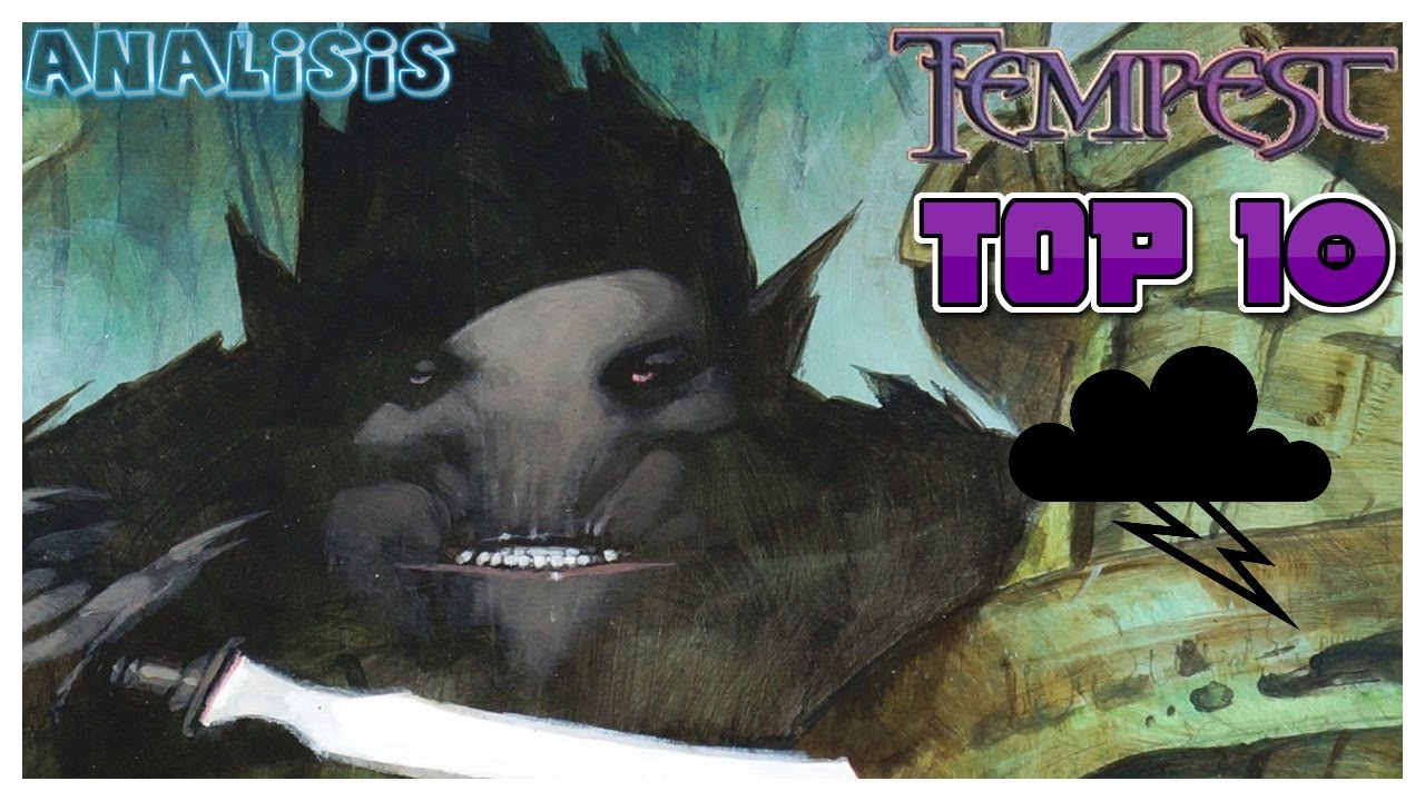 TOP 10 Mejores cartas de TEMPEST