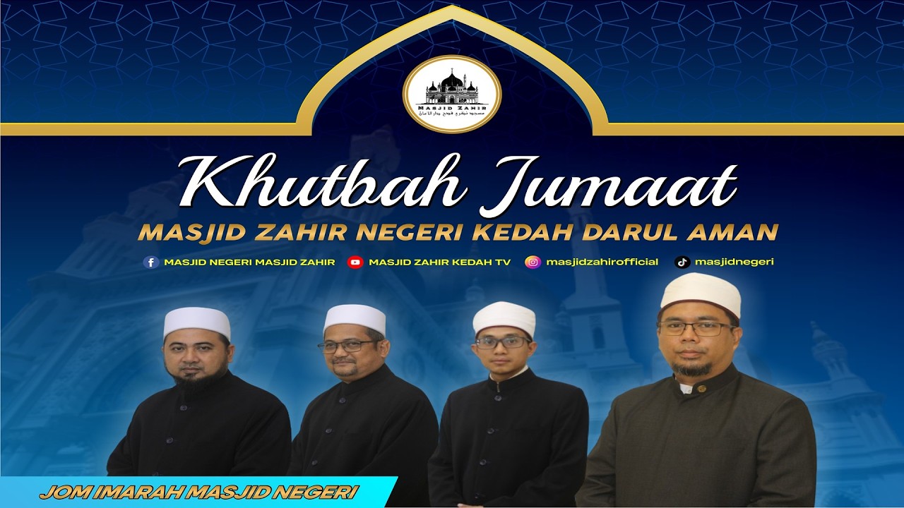 🔴KHUTBAH JUMAAT MASJID NEGERI MASJID ZAHIR 🗓 EDISI 13-02-2026 (JUMAAT) 25 SYA'ABAN 1447H