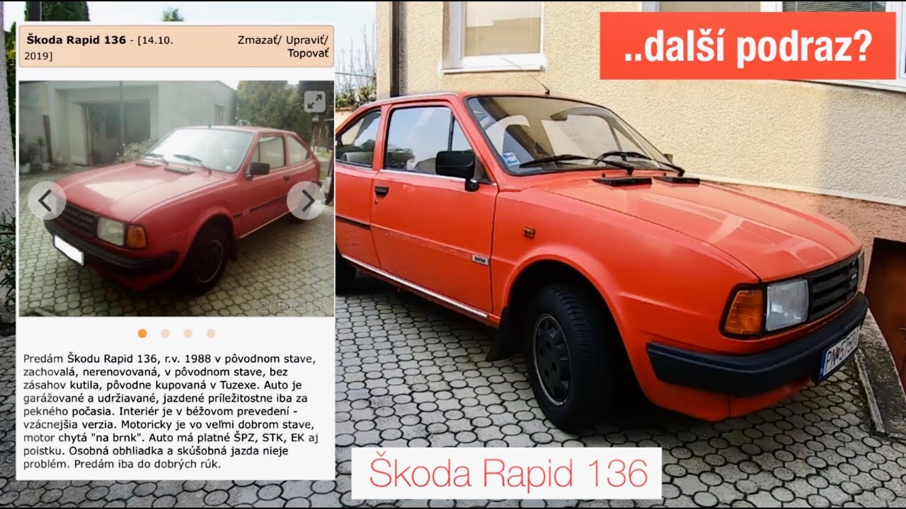 Škoda Rapid 136 | #hledámeklasiku | Další podraz?