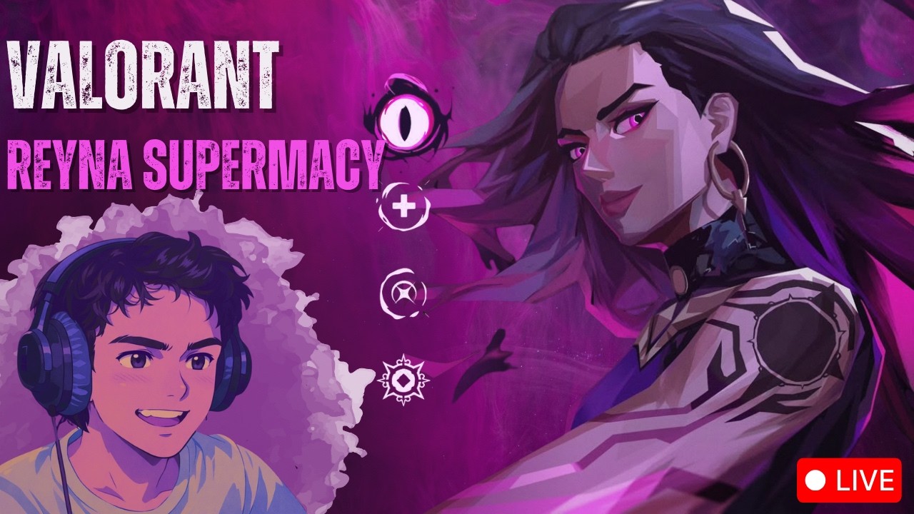 Reyna Player Dominating | VALORANT LIVE ... #valorant #reyna