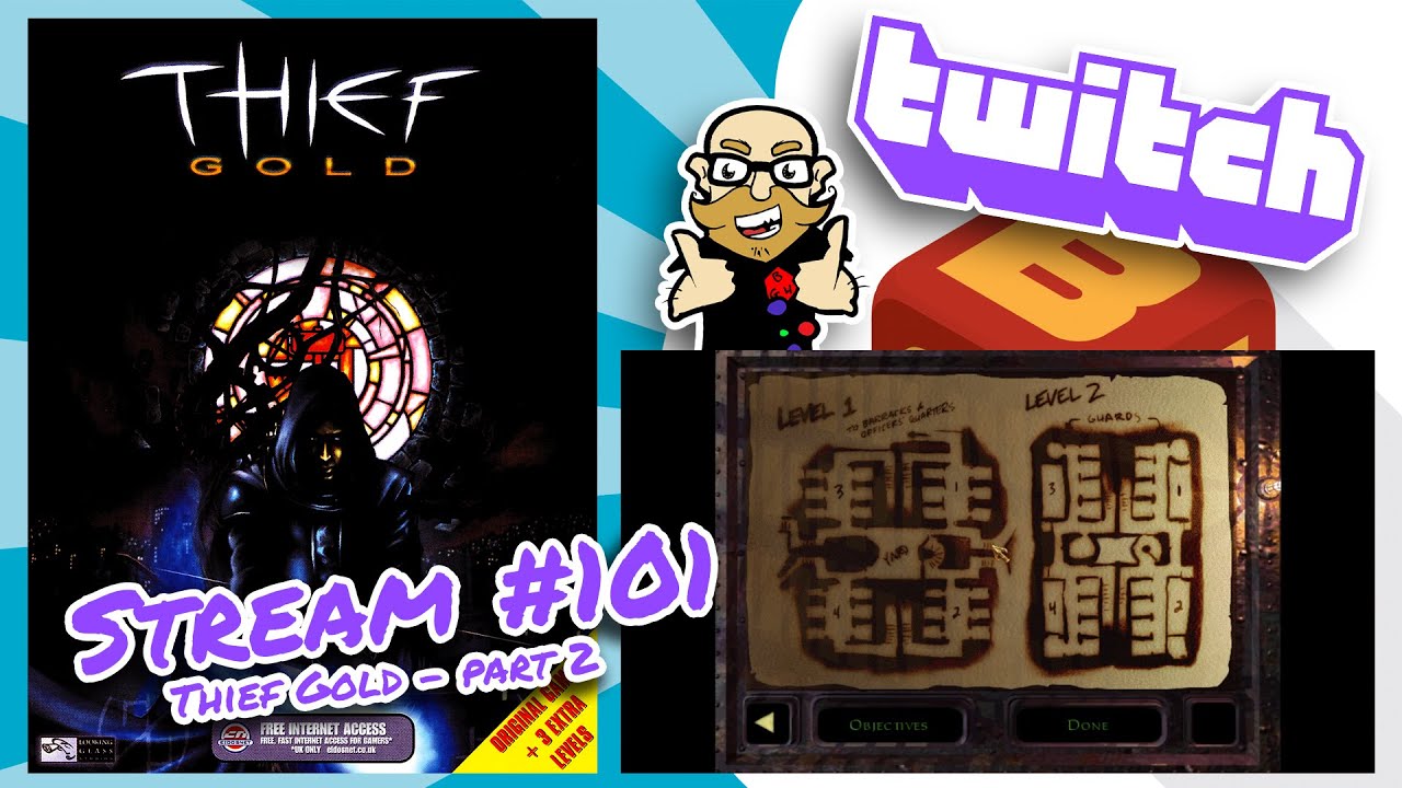 Stream 101: Thief Gold part 2 - classic stealth gaming