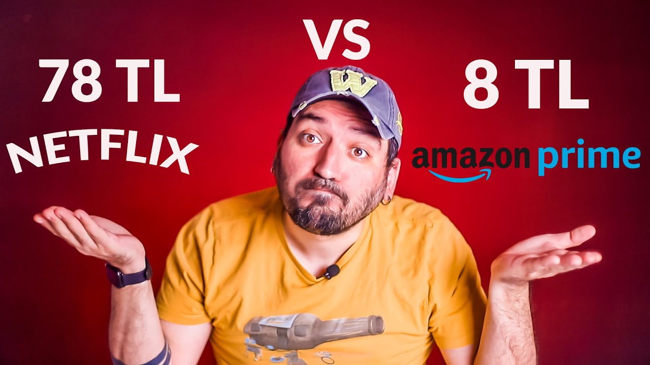 NETLİX VS AMAZON PRİME VİDEO HANGİSİ DAHA İYİ ? PRİME VİDEO VE NETFLİX KARŞILAŞTIRMASI