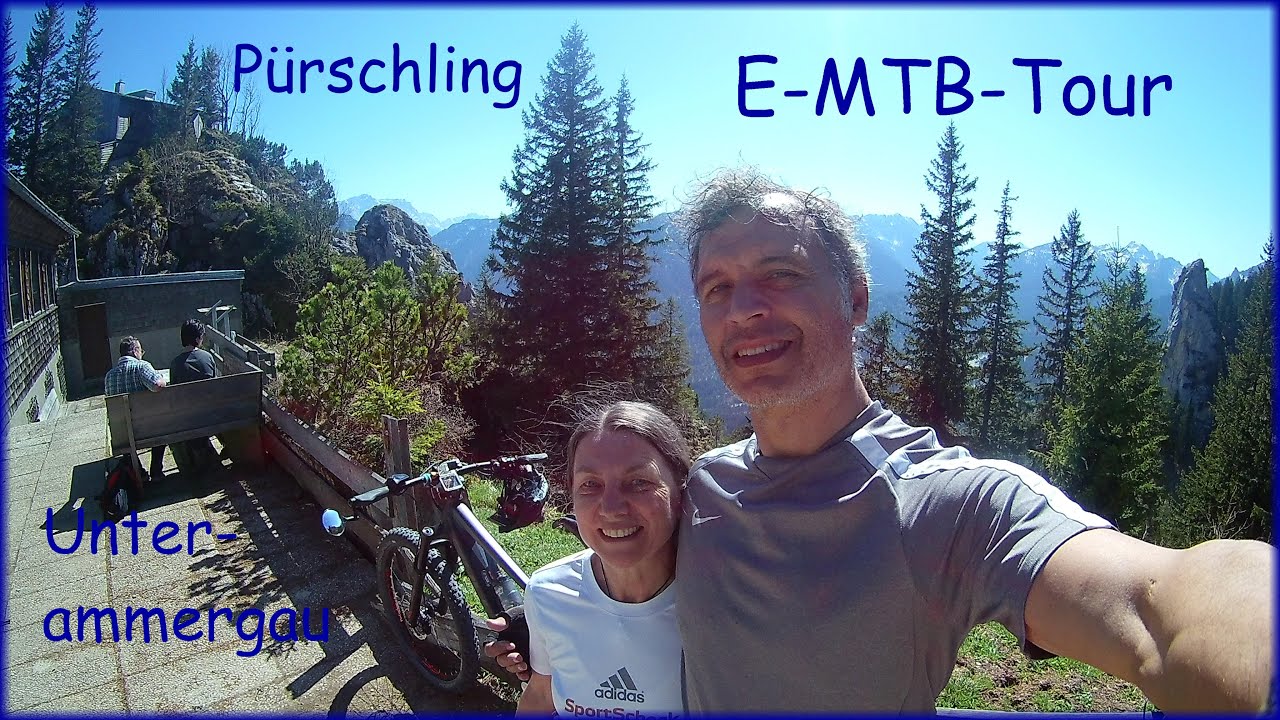 🚴🏽🚴🏼‍♀️ Pürschling (Oberammergau) mit dem E-MTB
