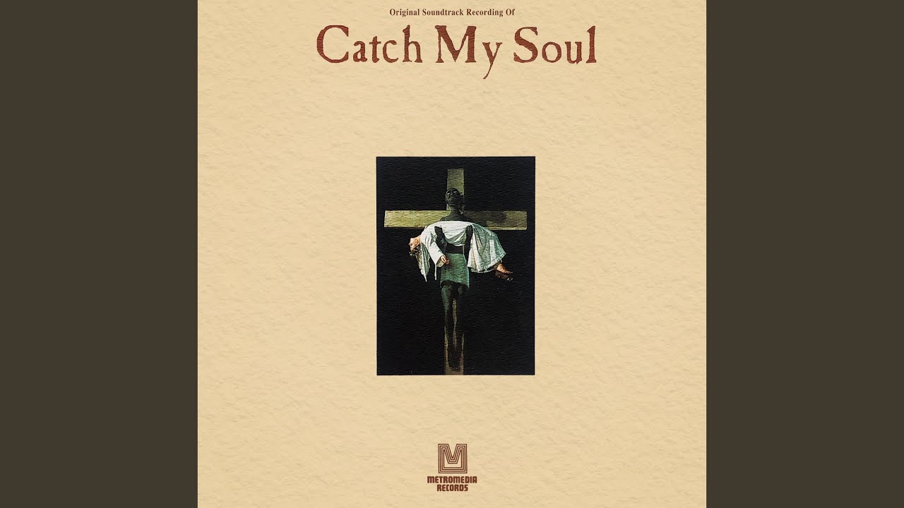 Catch My Soul, Pt. 1