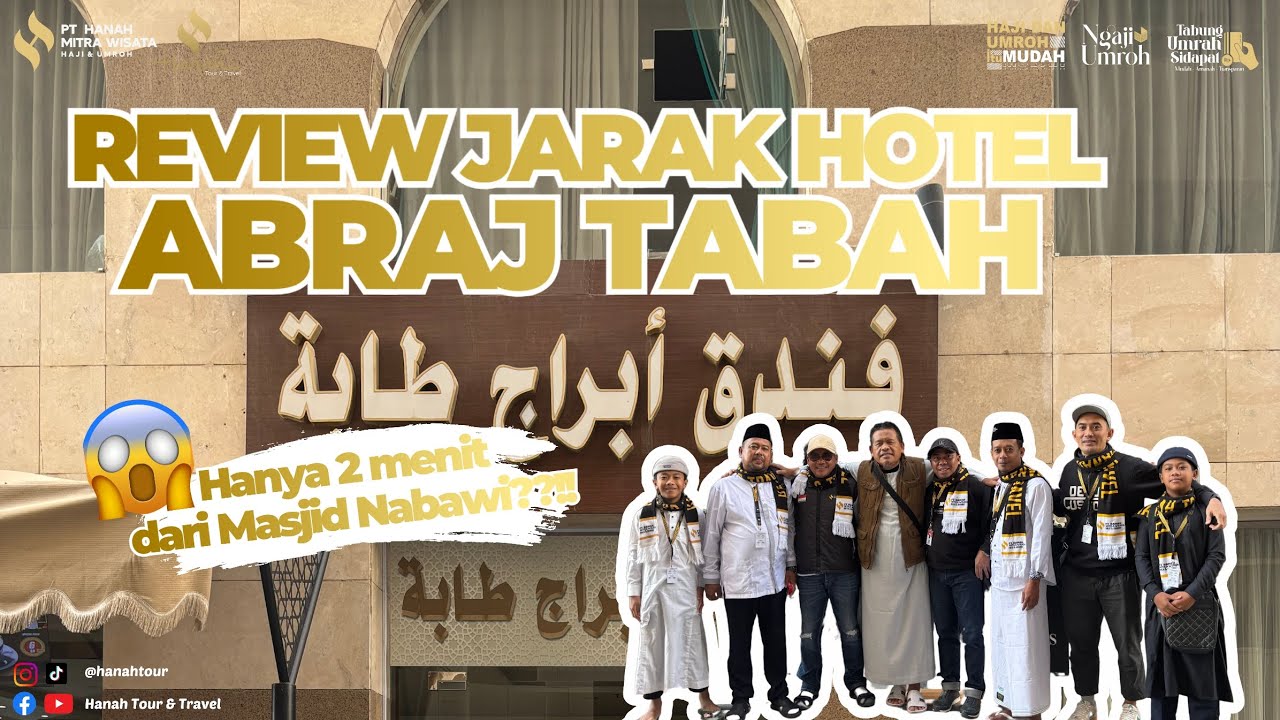 REVIEW JARAK HOTEL ABRAJ TABAH (TABAH TOWERS HOTEL)!!! HANYA 2 MENIT DARI MASJID NABAWI‼️