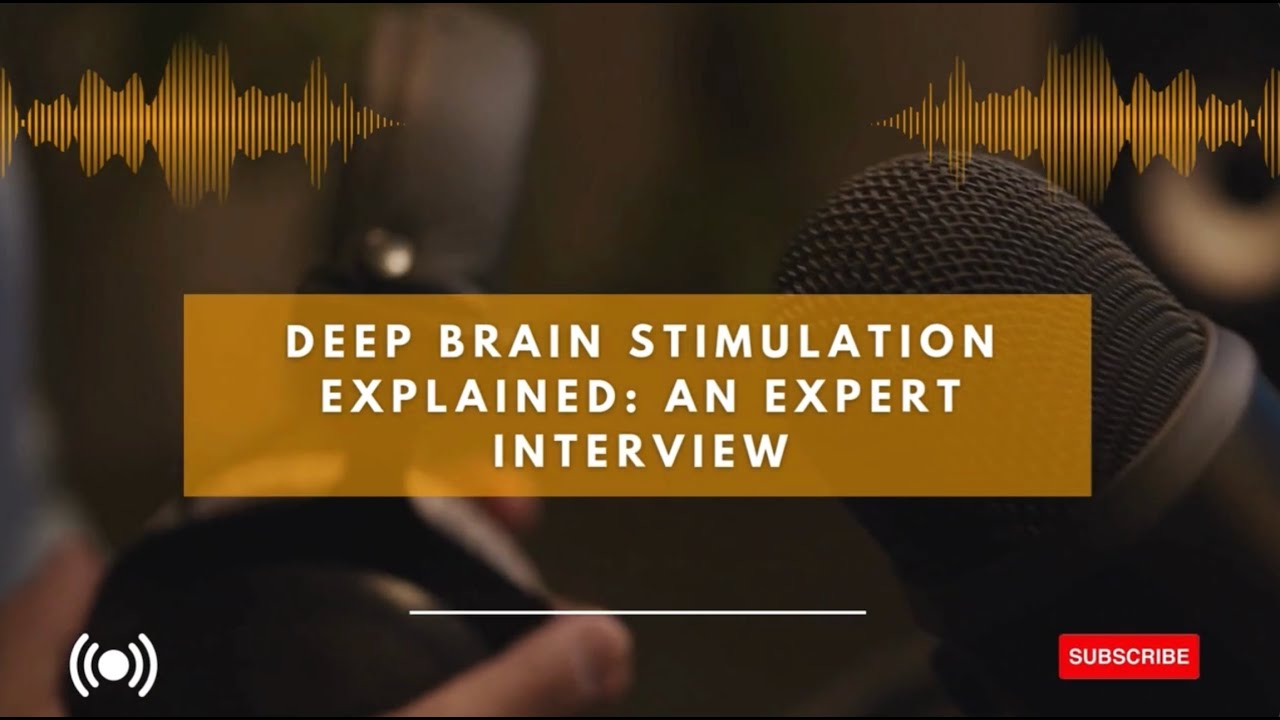 Prof. Christopher Honey: An Expert Interview on Deep Brain Stimulation for Parkinson's Disease