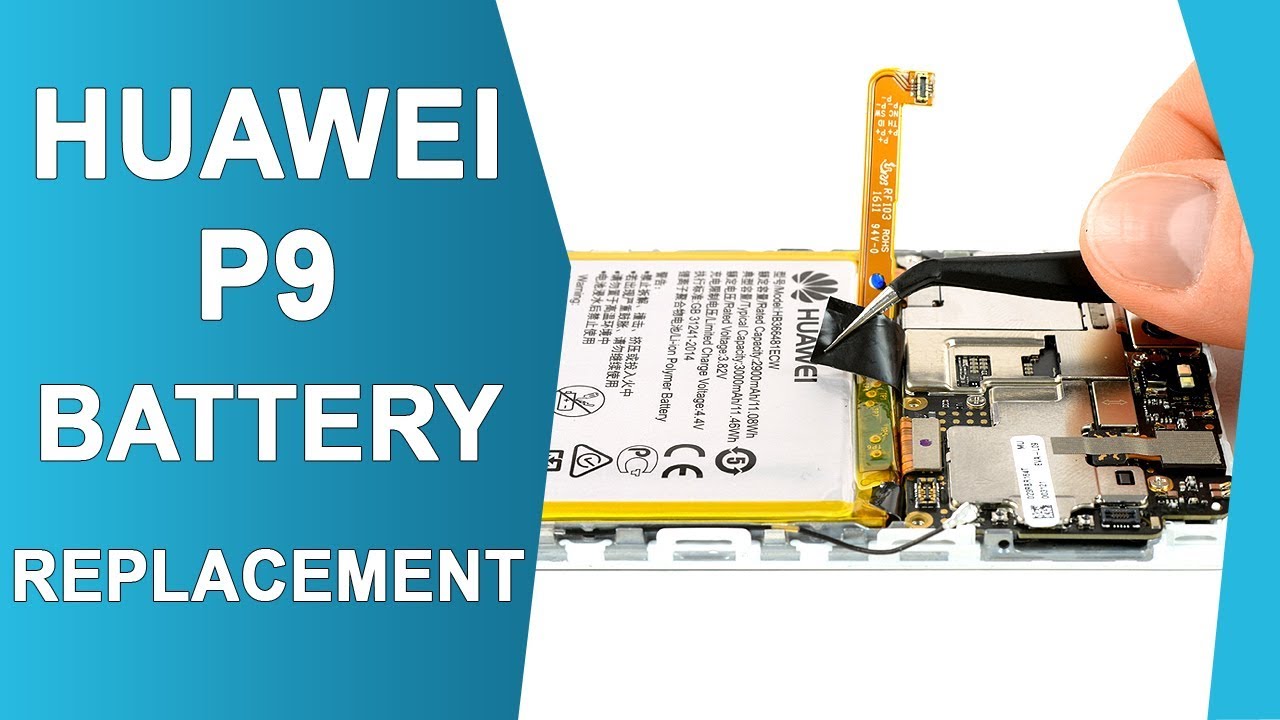 Huawei P9 Battery Replacement ( Quick and Easy)
