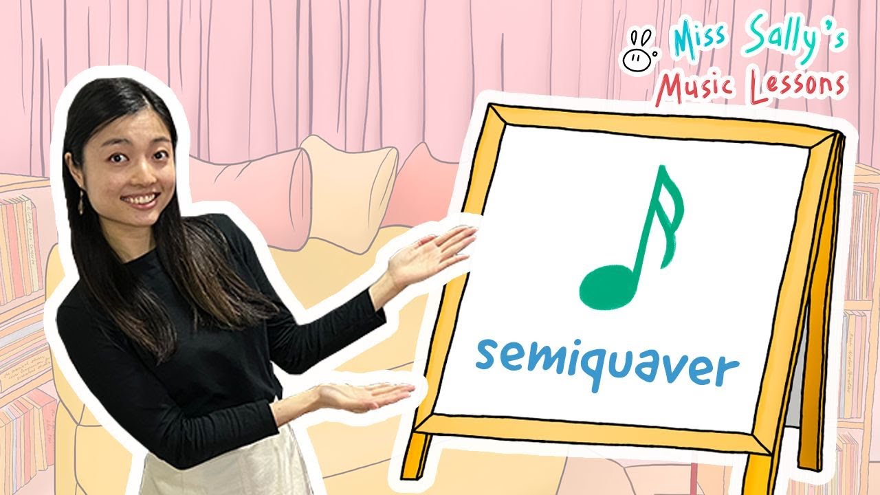 The Semiquaver | Miss Sally's Music Lessons | Ep5