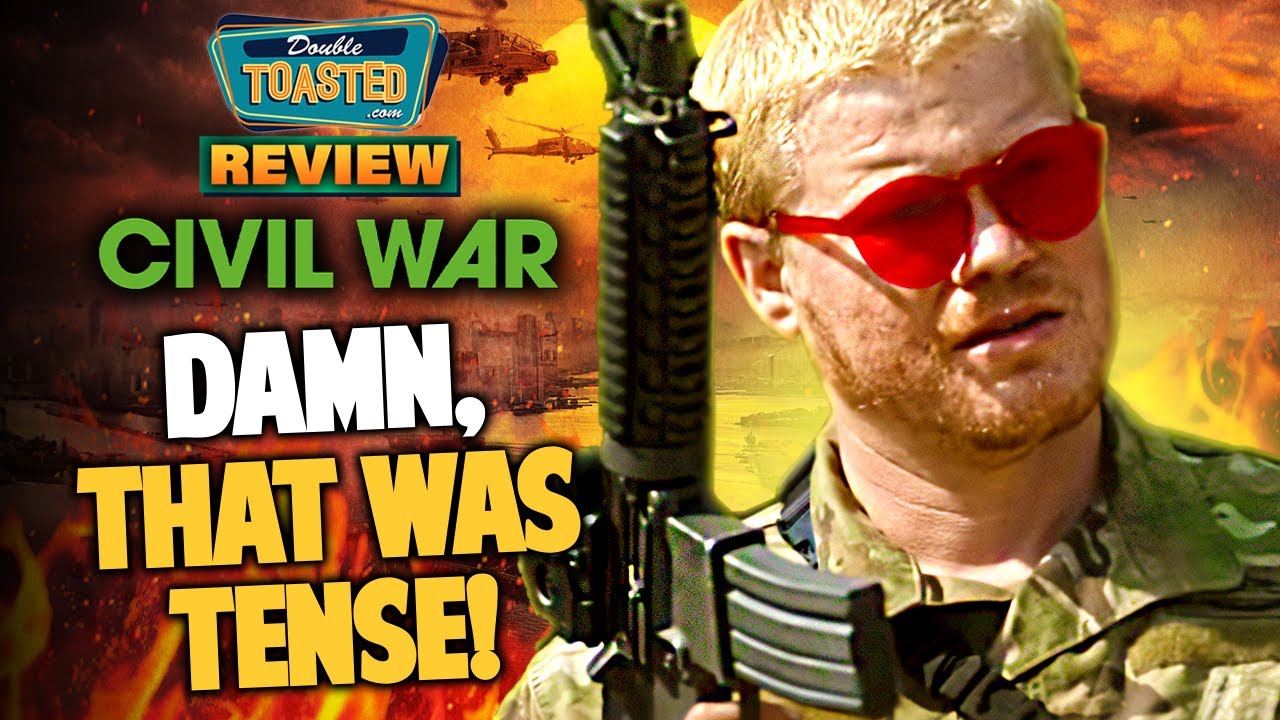CIVIL WAR MOVIE REVIEW 2024 | Double Toasted