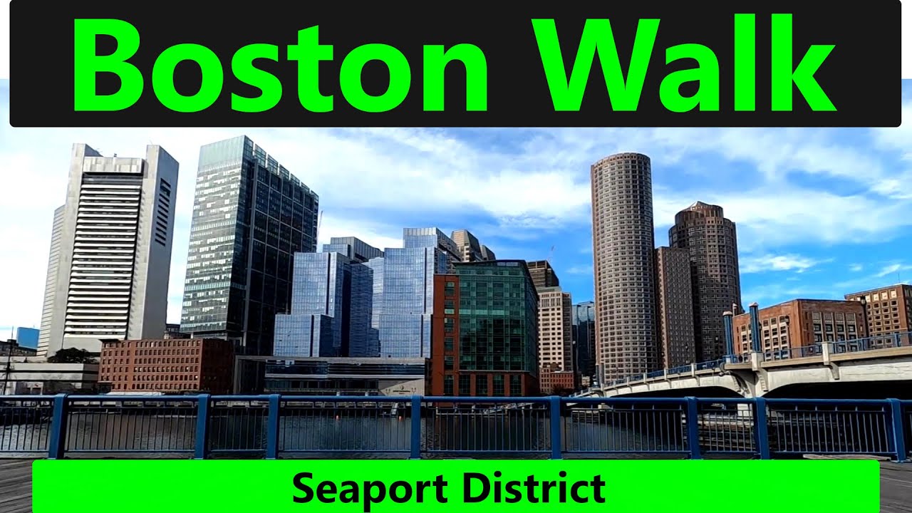 Boston Walk: Seaport District