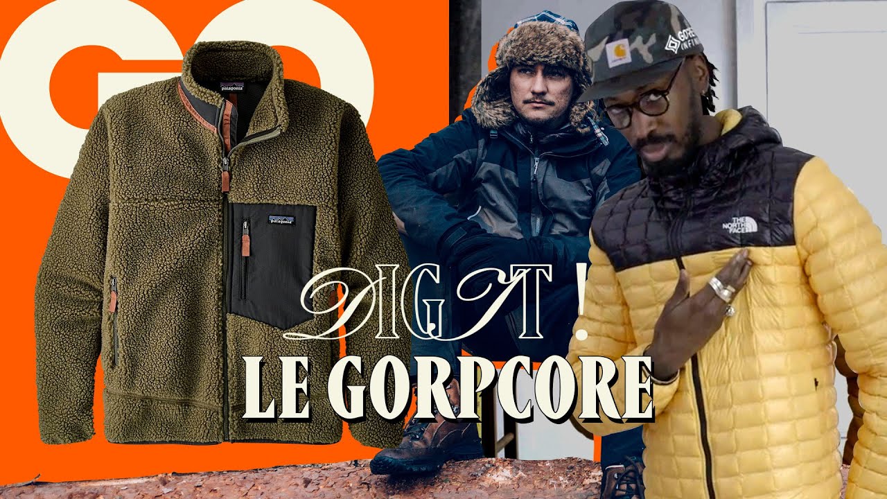 The North Face, Patagonia, Napapijri… Pourquoi tout le monde s'habille “gorpcore” ? | DIG IT | GQ