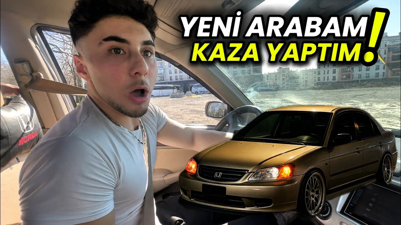 İLK VE YENİ ARABAM ! YİNE KAZA YAPTIM..