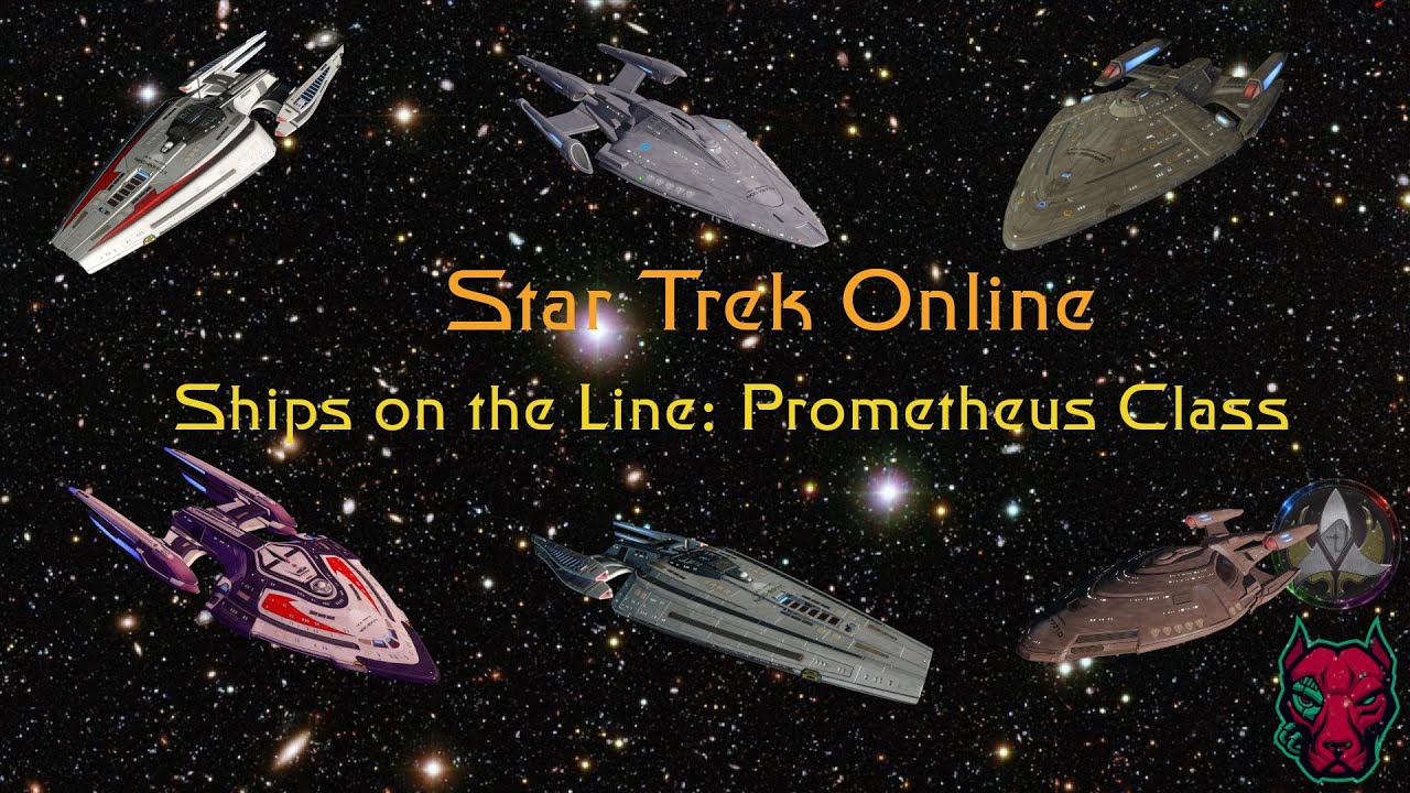 Star Trek Online Cinematic, Prometheus ships of the line