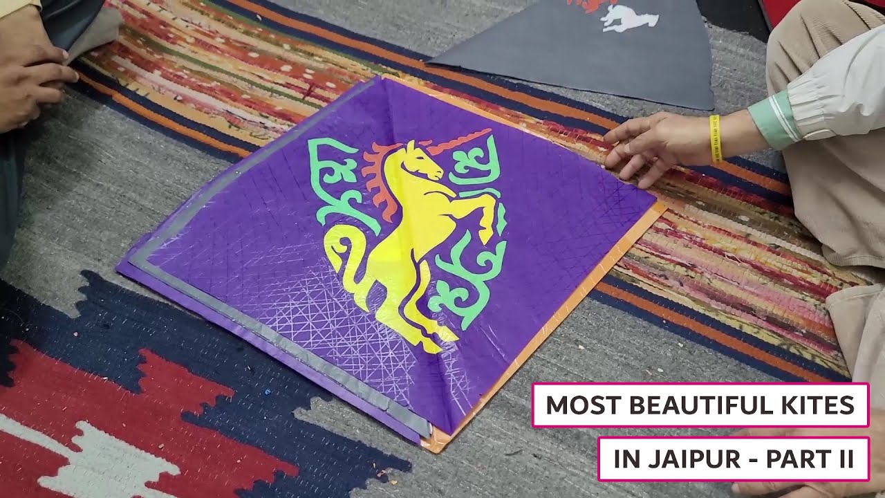 Most Beautiful Kites In Jaipur - Part II | Kabhi Dekhi Hain Aisi Sundar Patang