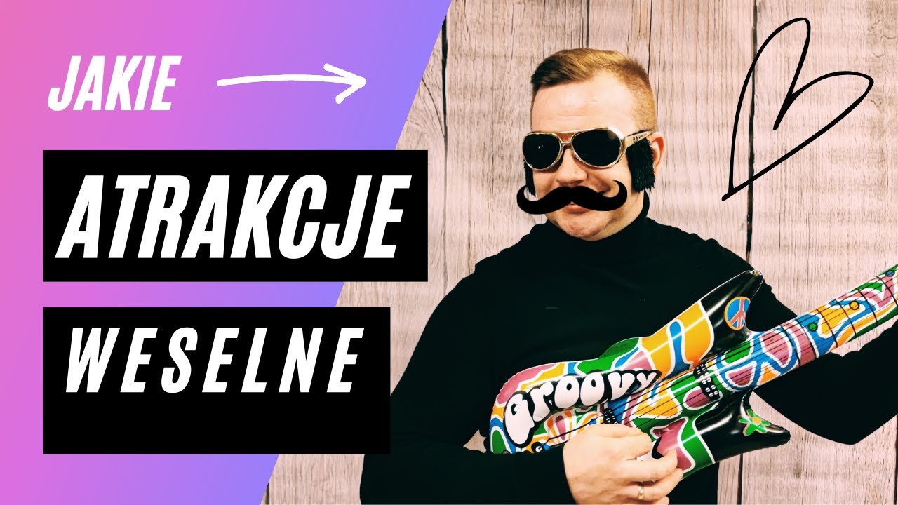 Poradnik Młodej Pary | Atrakcje Weselne | co się sprawdza | ile zamówić