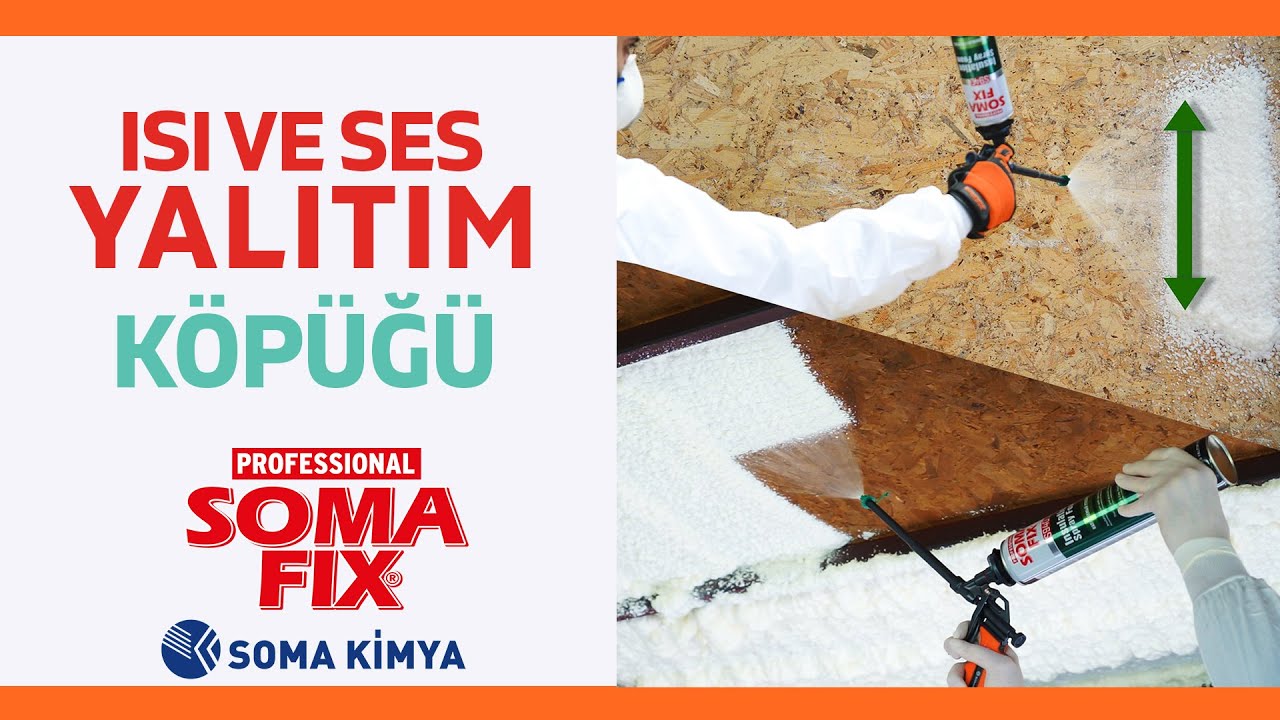 Somafix Isı ve Ses Yalıtım Köpüğü S940 nerede ve nasıl kullanılır?