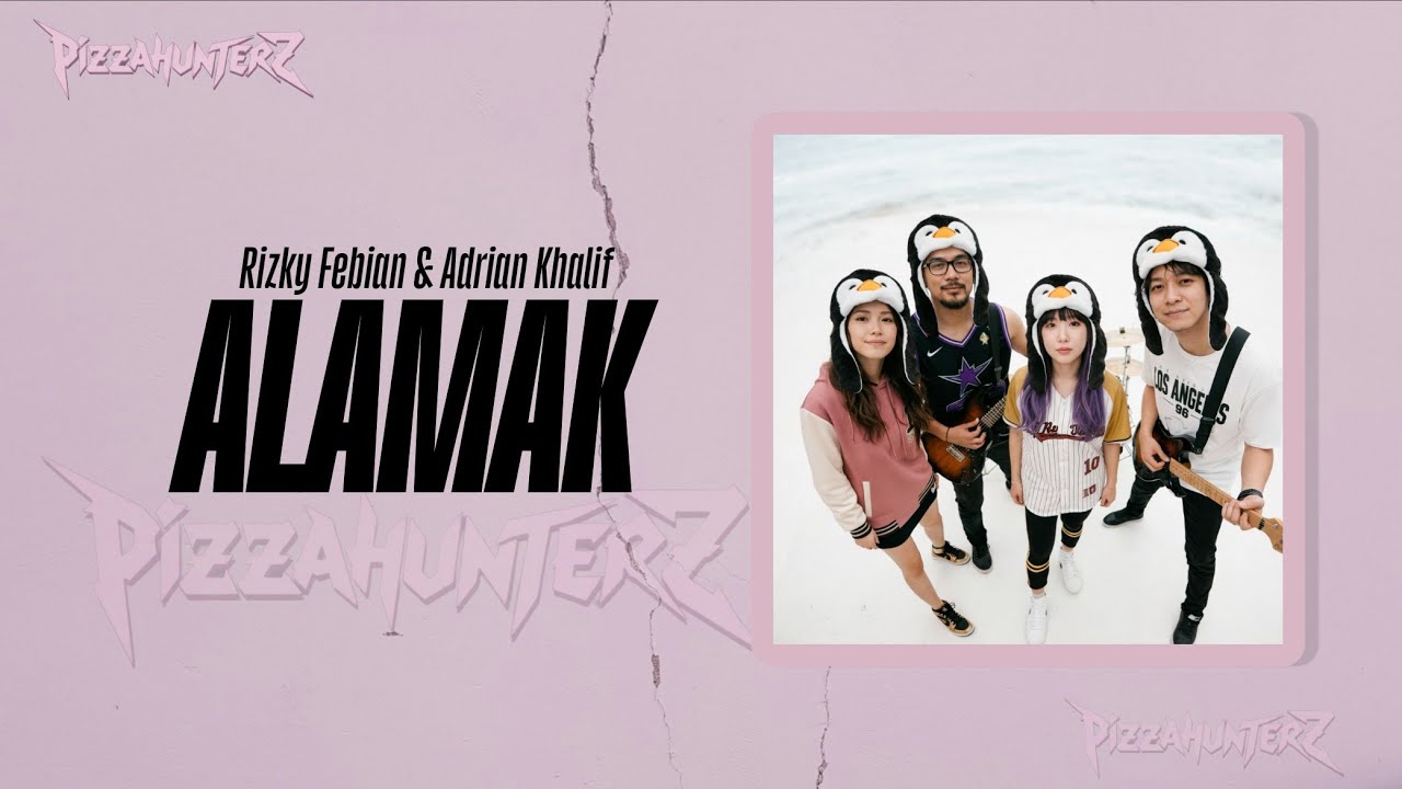 Alamak - Rizki Febian & Adrian Khalif (Rock Cover) || PIZZAHUNTERZ
