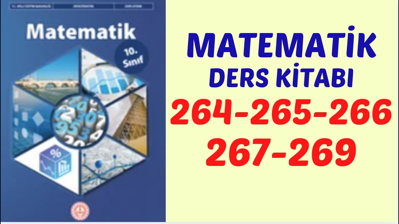 10.SINIF MATEMATİK DERS KİTABI SAYFA 264-265-266-267-268-269