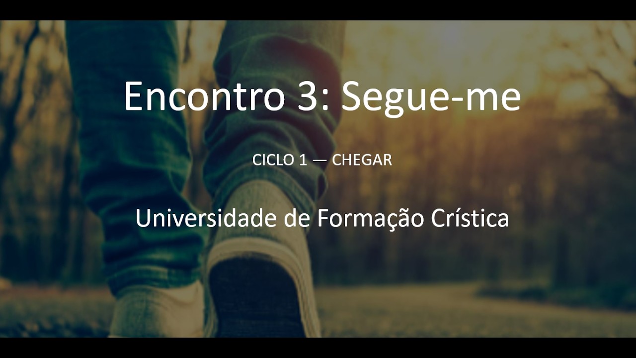 CICLO 1 - SEGUE-ME. - ENCONTRO 3