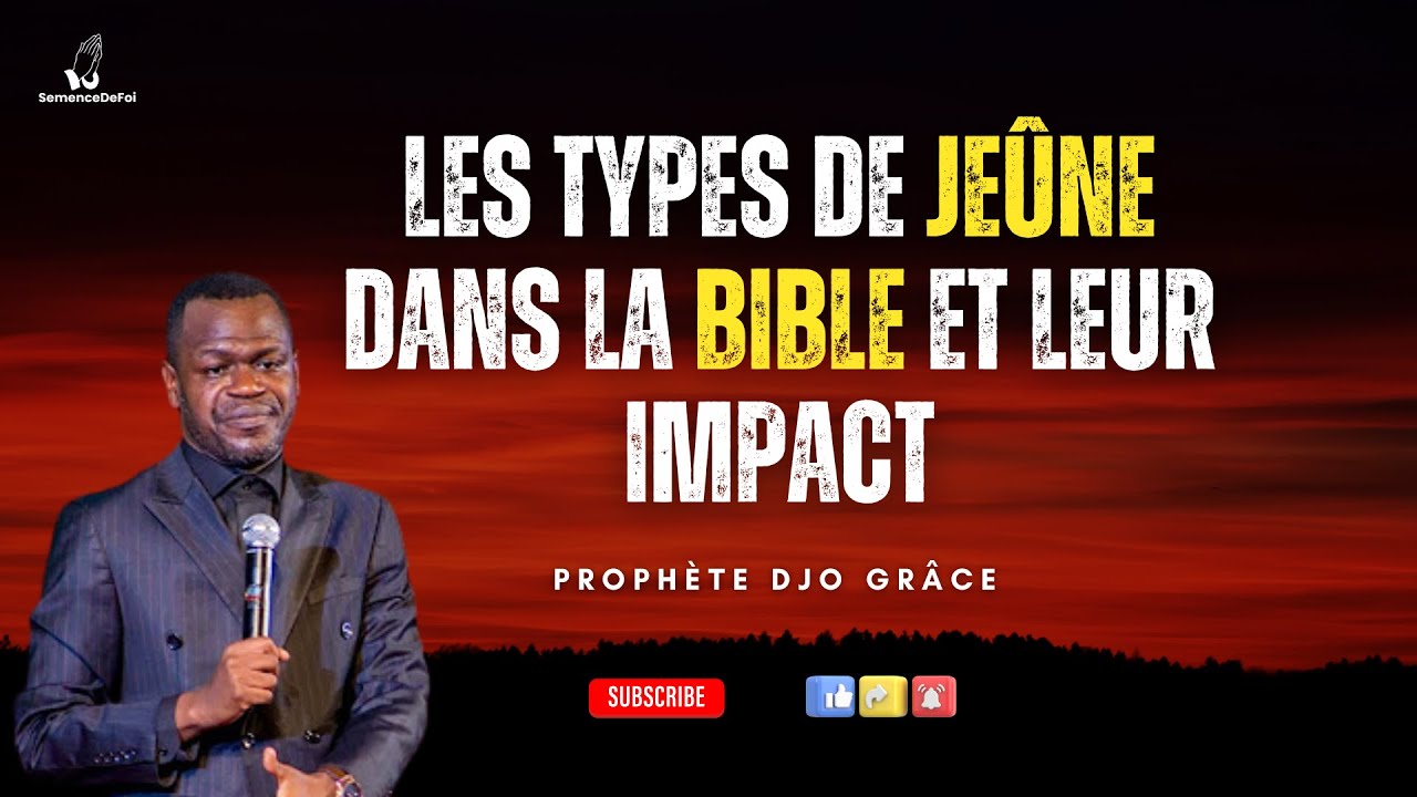 Les Types de Jeûne dans la Bible et leur Impact - Prophète Djo Grâce #chr #duo #duet #motivation