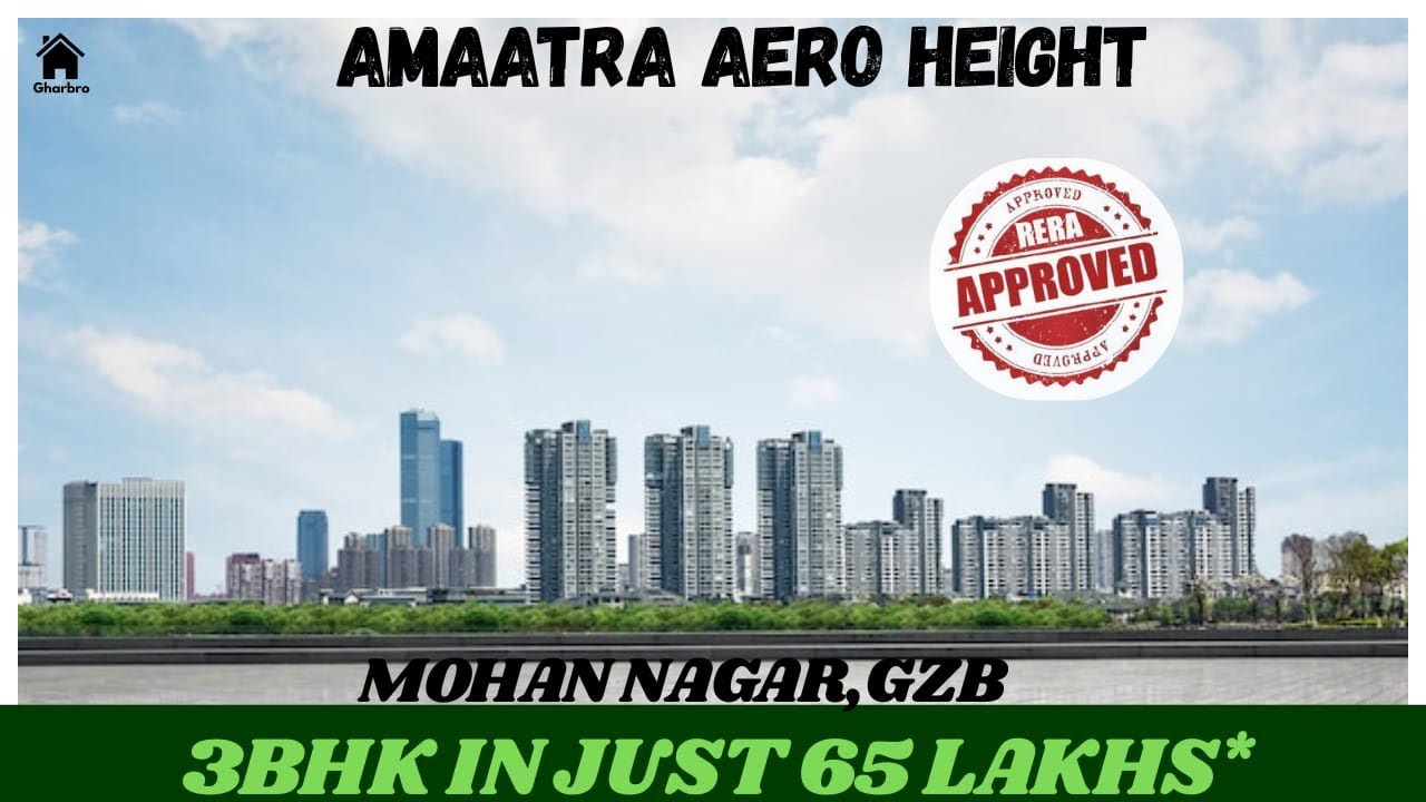 Amaatra Aero Height | 3bhk | 62 lakhs | Mohan nagar | GZB