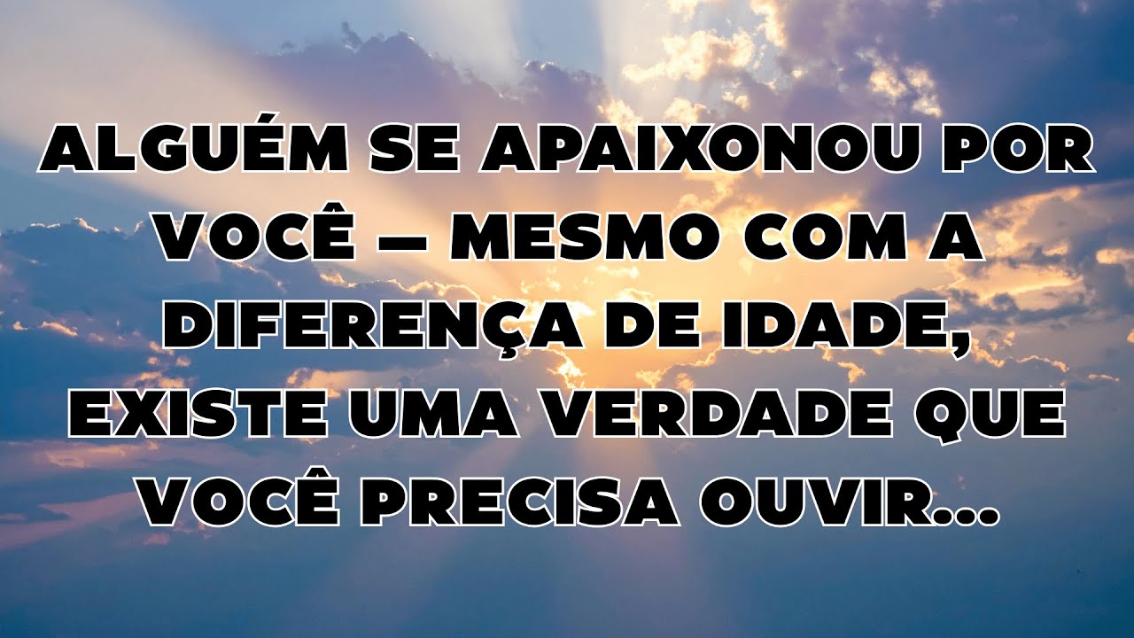 👉 ALGUÉM SE APAIXONOU POR VOCÊ — MESMO COM A DIFERENÇA DE IDADE, EXISTE UMA VERDADE QUE VOCÊ...
