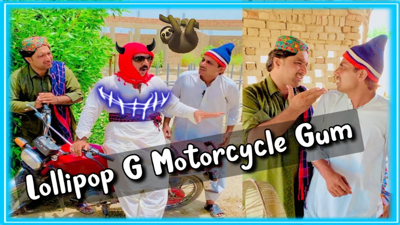 Lollipop G Motorcycle Gum | Sindhi Comedy | Lollipop Liaqat Rajri | Popat Khan | Sajjad Makhni
