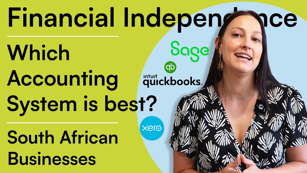 Gain Your Financial Independence with Xero, Sage or Quickbooks | A South African Perspective