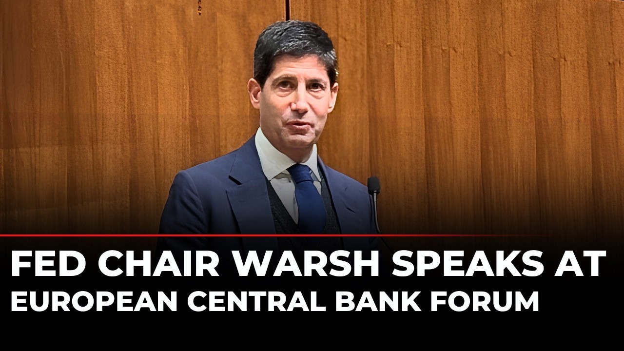 LIVE: Federal Reserve Chair Kevin Warsh Speaks at the Annual European Central Bank Forum in Sintra