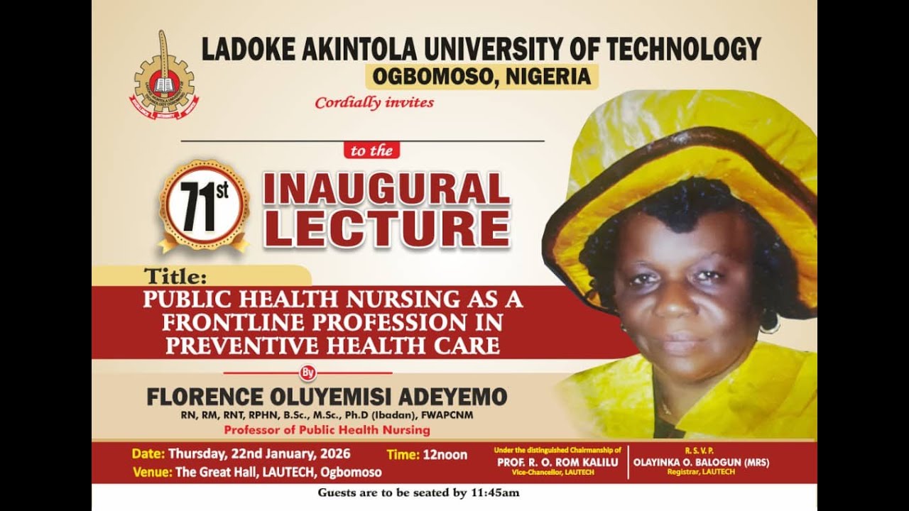 71st INAUGURAL LECTURE, LADOKE AKINTOLA UNIVERSITY OF TECHNOLOGY, OGBOMOSO