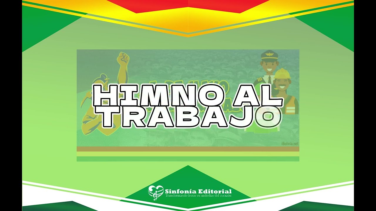 HIMNO AL TRABAJO