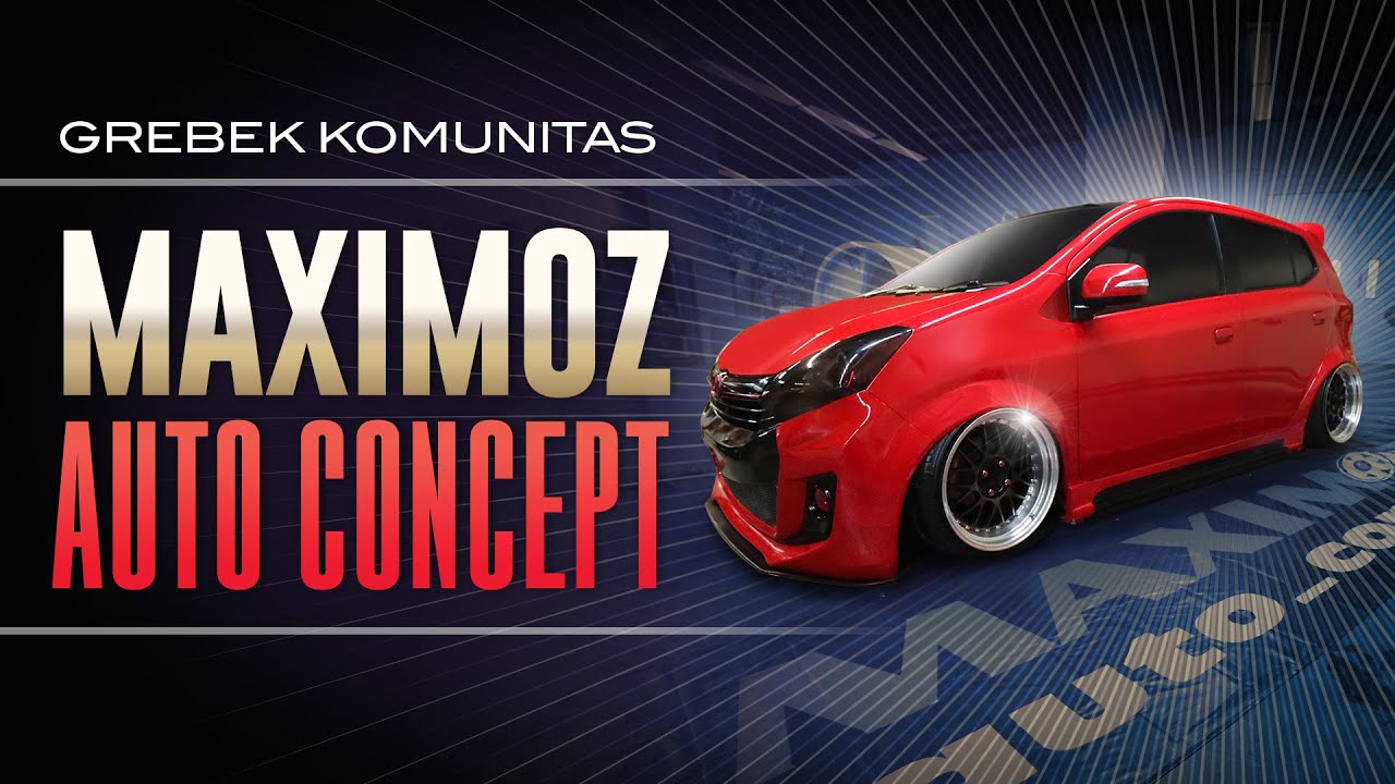 Grebek Komunitas : Maximoz_Autoconcept