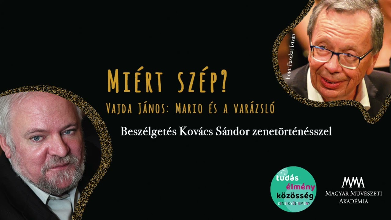 Miért szép? 6. Vajda János: Mario és a varázsló
