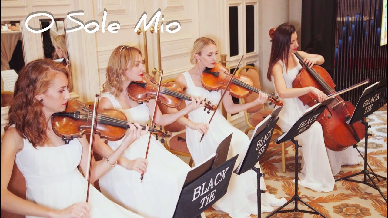 O sole mio - Black Tie string quartet