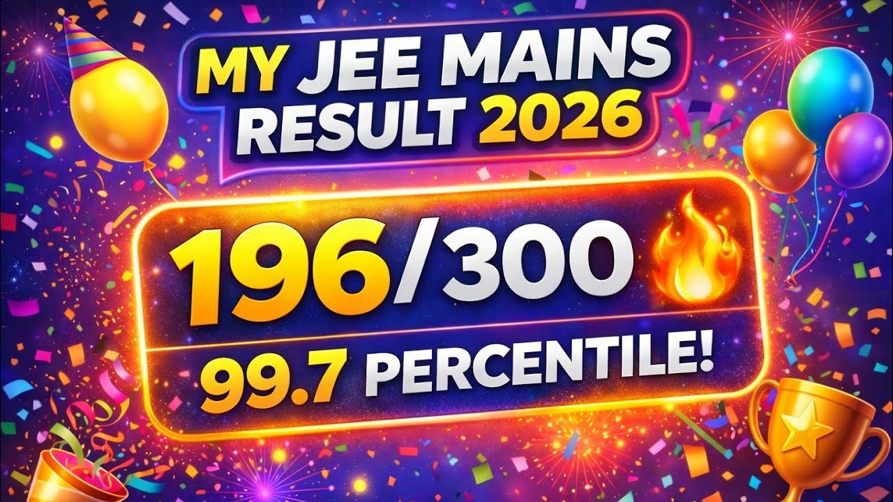💥My Jee Mains Result 2026 || 99+ percentile ...