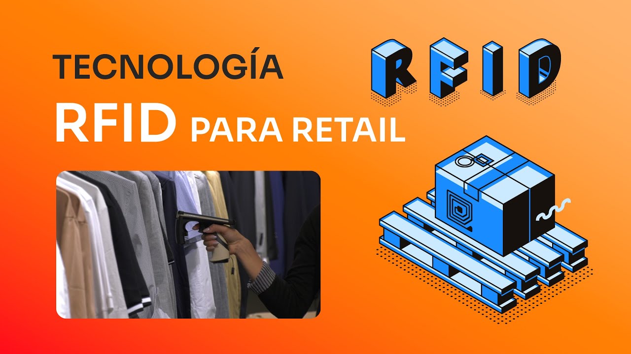 Tecnología RFID para gestión de inventarios en negocios de retail