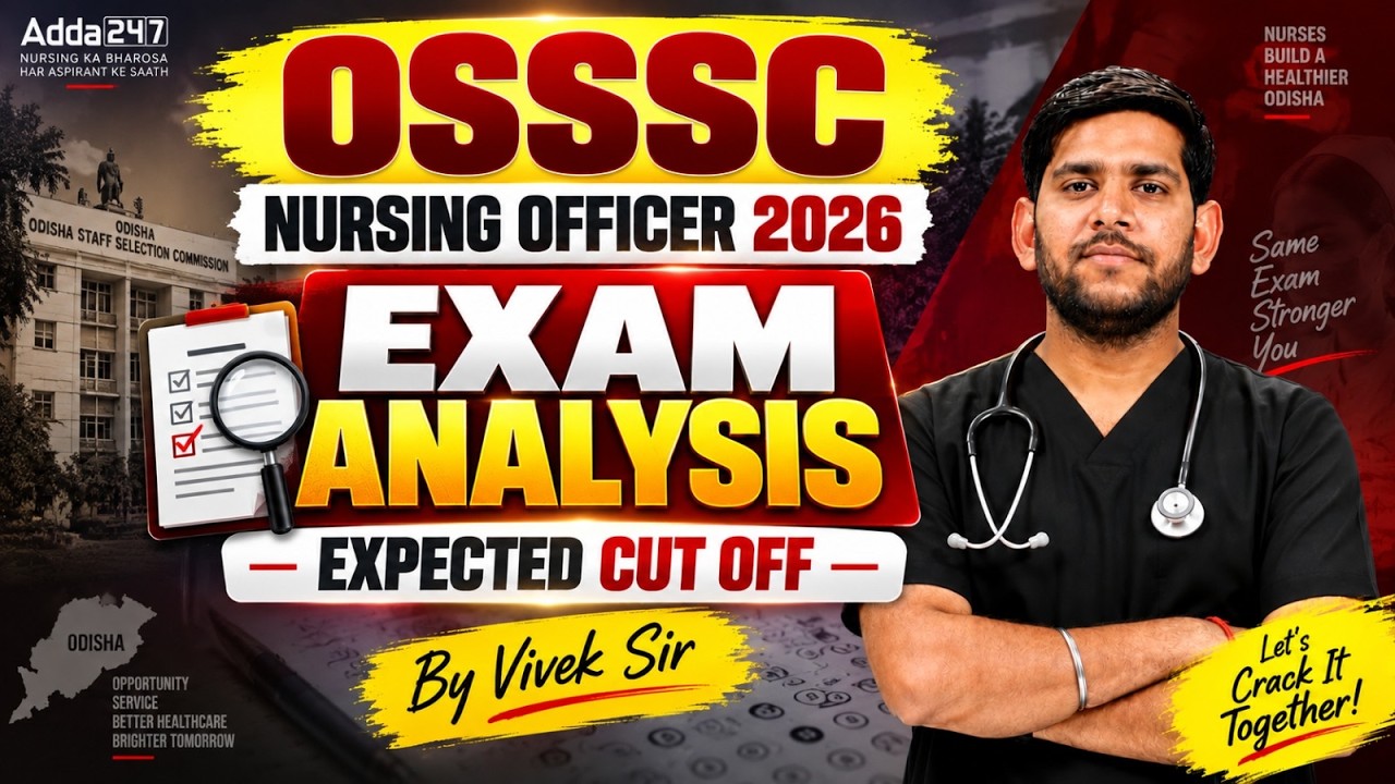 OSSSC Nursing Officer Exam Analysis 2026 | OSSSC Nursing Officer Expected Cut Off 2026 #ossscnursing