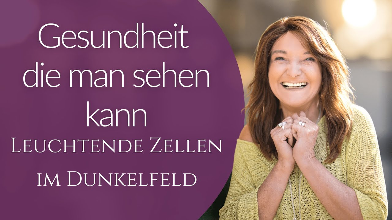 🦋 Gesundheit die man sehen kann: Leuchtende Zellen im Dunkelfeld