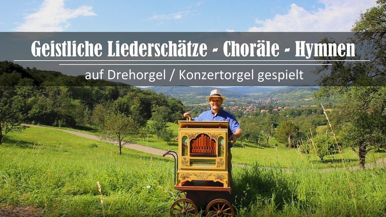 Bekannte Kirchenlieder zum Mitsingen - Potpourri - Drehorgel