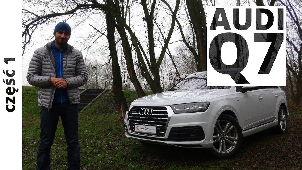 Audi Q7 3.0 TDI 272 KM, 2015 - test AutoCentrum.pl 