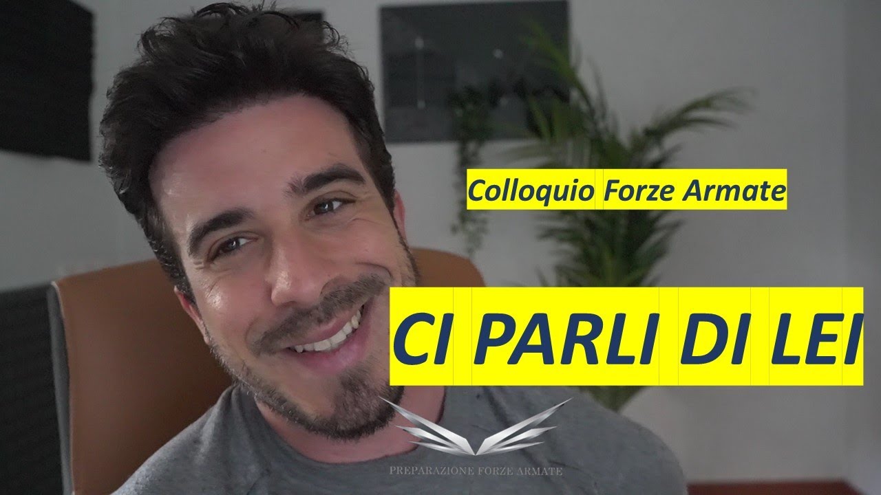 Ci Parli di Lei!? Colloqui Psicologo Forze Armate e di Polizia