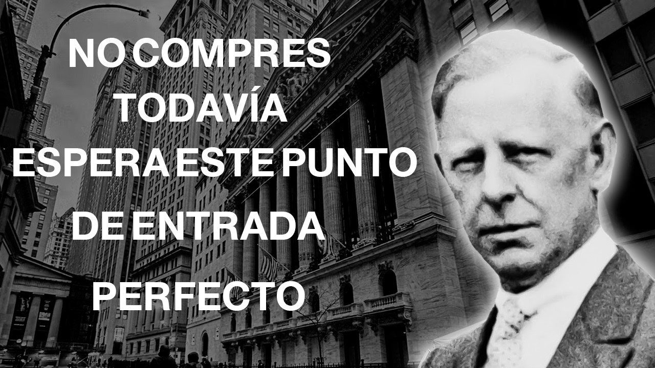 👉 El secreto de Jesse Livermore: 5 pasos antes de comprar (¡entra en el momento perfecto!)