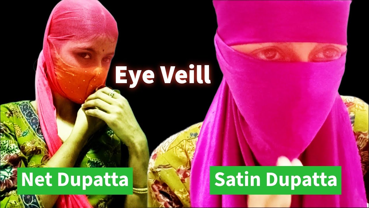Eye Veill/ net dupatta facecover/satin Dupatta face cover/double layers full tight face cover/#viral