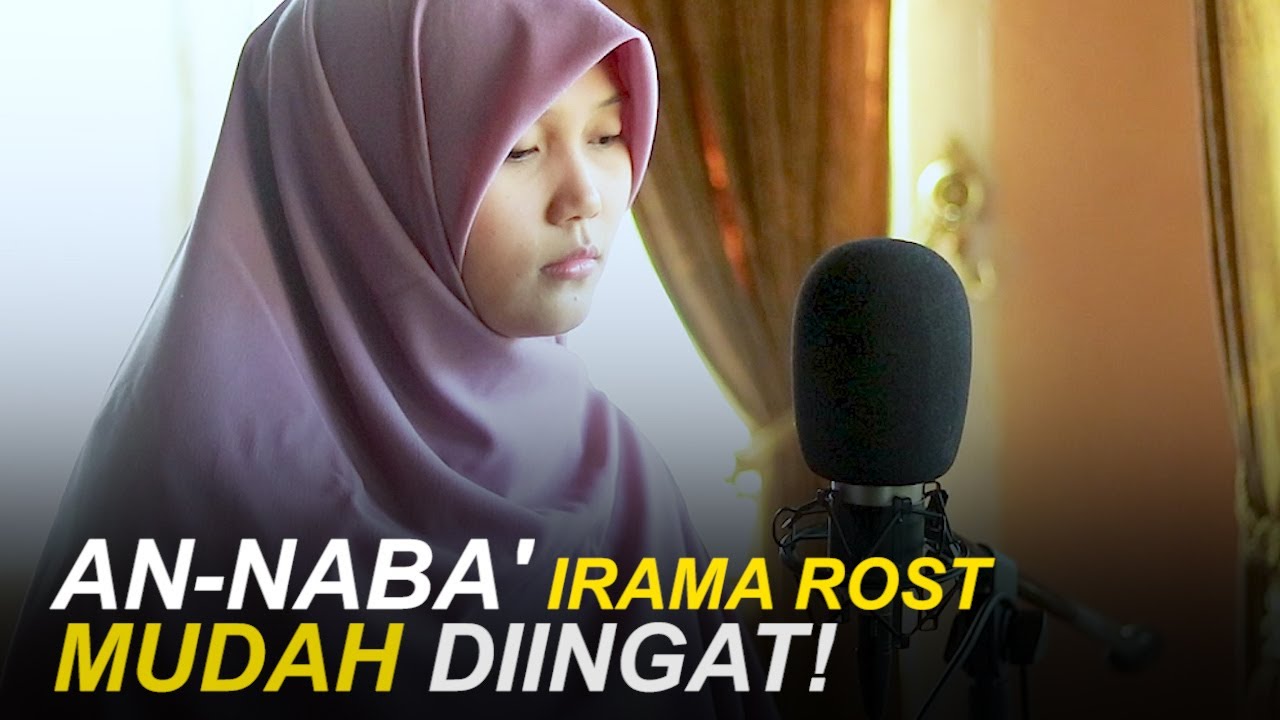 Terbaru! An-Naba Irama Rost Oleh Yosi Nofita Sari