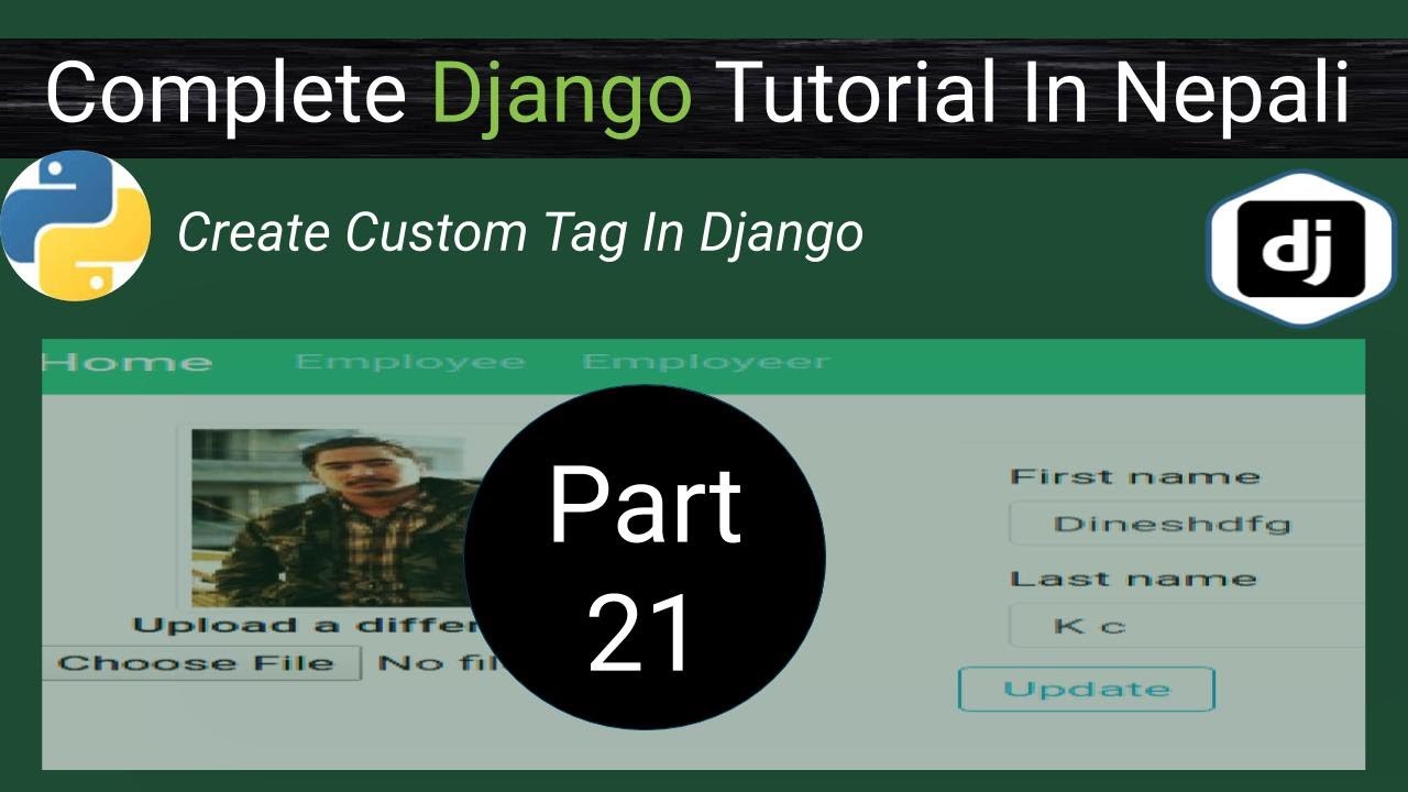 Create Custom Tags In Django || Django Tutorials By Dinesh Kc