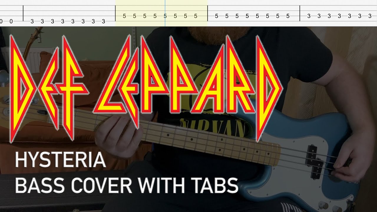 Def Leppard - Hysteria (Bass Cover with Tabs)