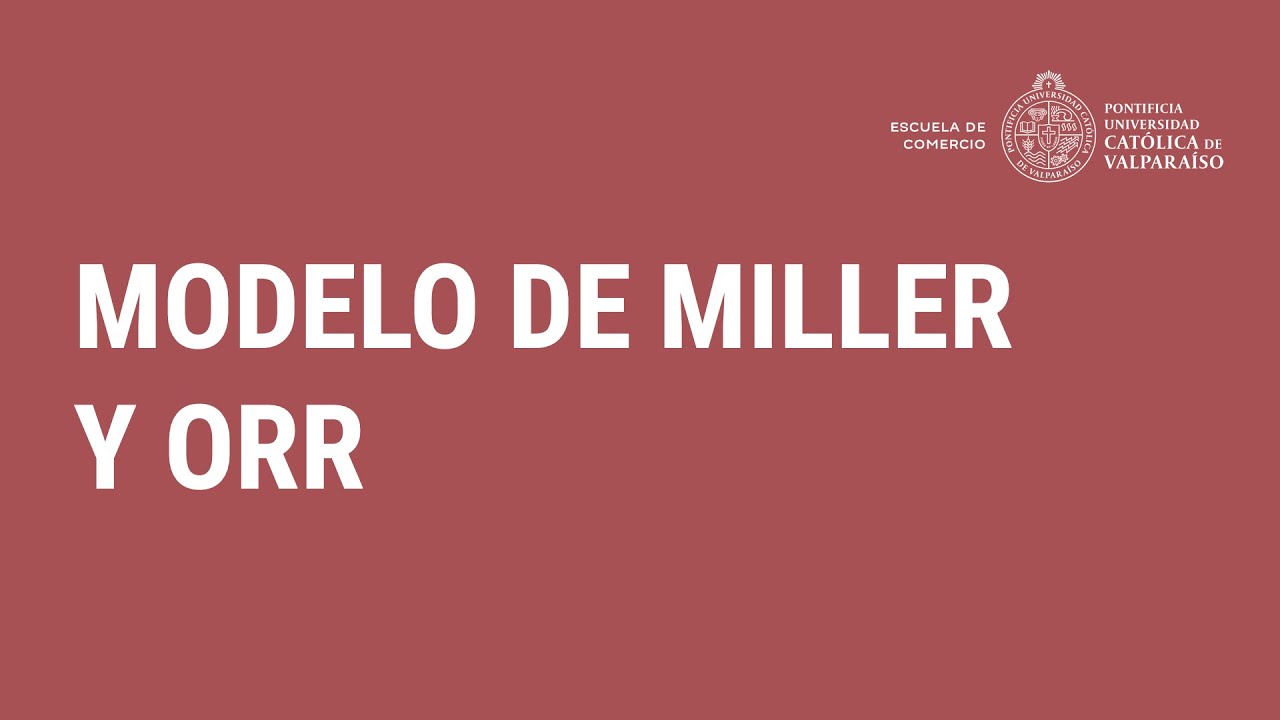 Modelo de Miller y Orr
