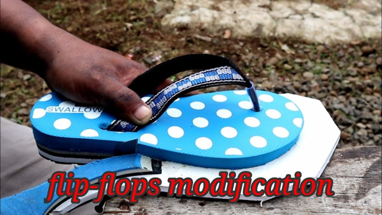 flip flops modification