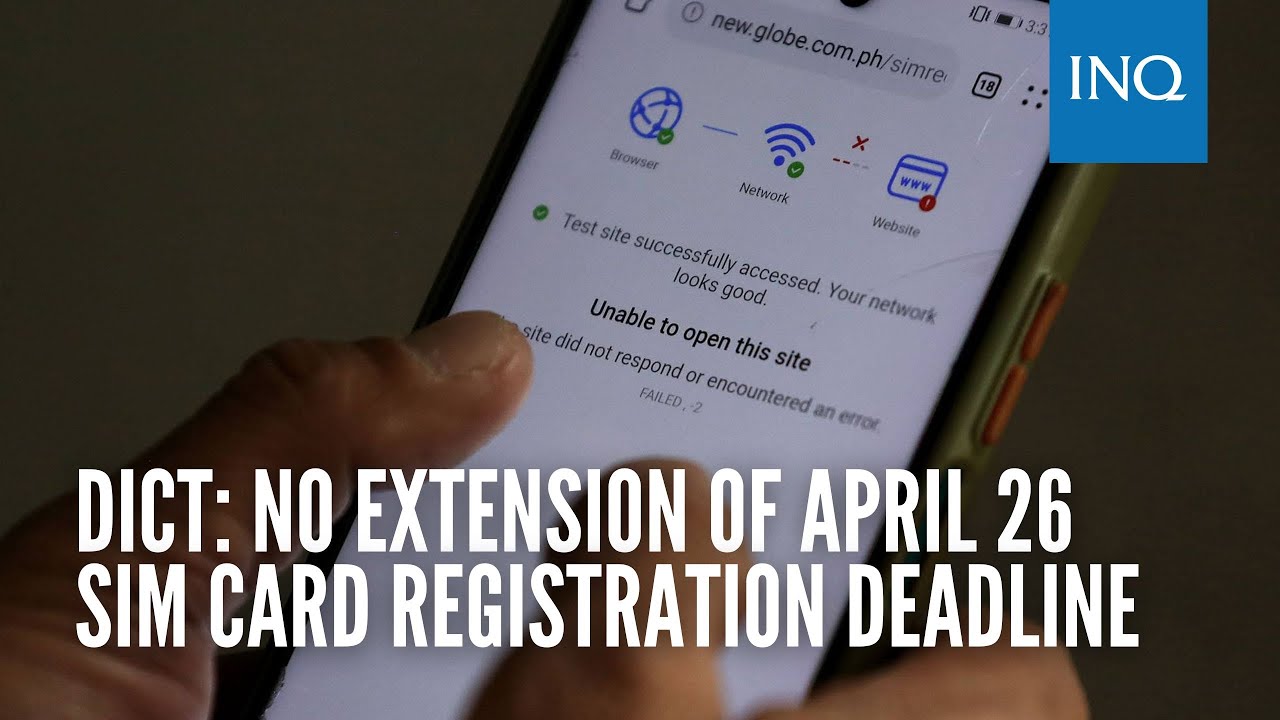 DICT: No extension of April 26 SIM card registration deadline | #INQToday
