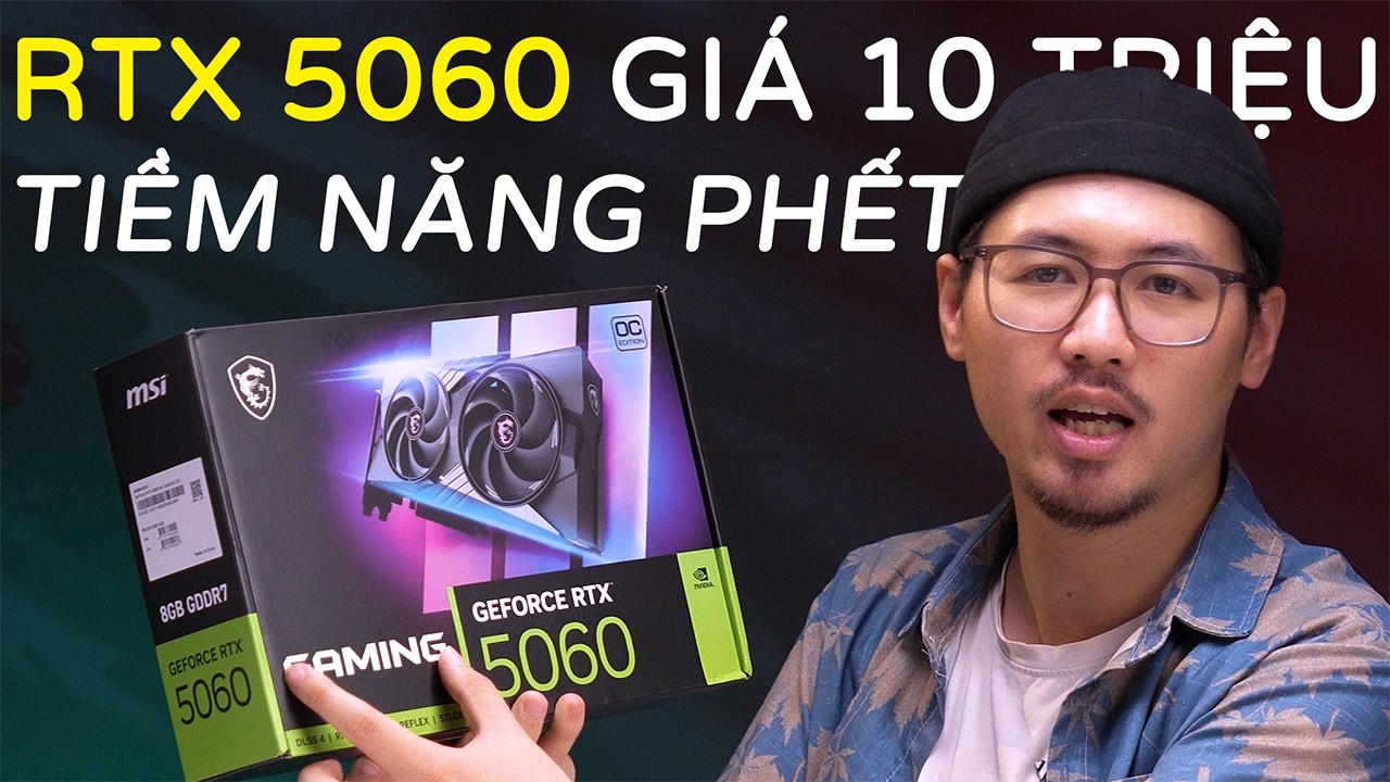 BẠN CÓ NÊN MUA RTX 5060? - Trải Nghiệm 